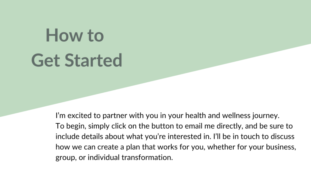 How to Get Started banner - I'm excited to partner with you in your health and wellness journey.